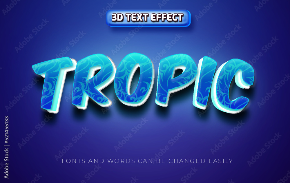 Tropic 3d editable text effect style