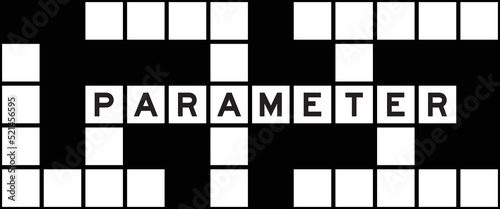 Alphabet letter in word parameter on crossword puzzle background