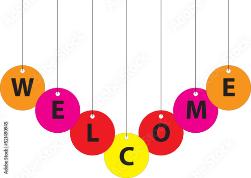 Banderín colgados con círculos de colores con la palabra Welcome. Icono vector. Vista de frente