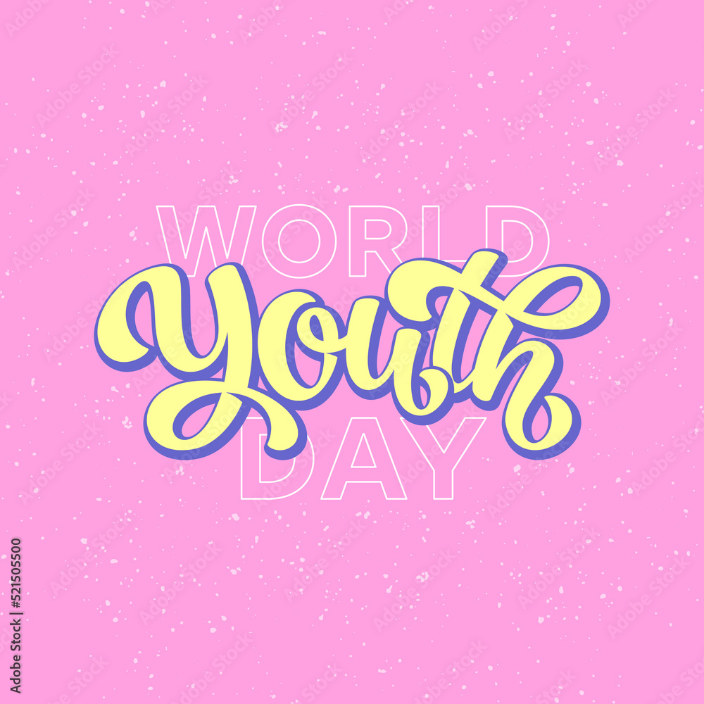 World Youth Day Vector Lettering illustration. Template for invitation, cover, poster, post card, t shirt, banner, social media