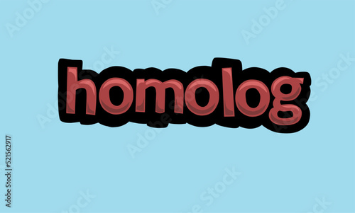 HOMOLOG  background writing vector design