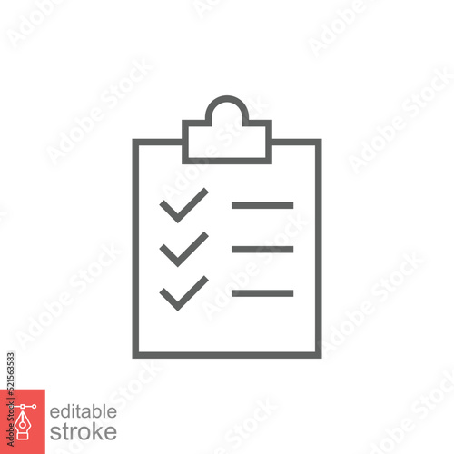 Clipboard checklist icon. Simple outline style. Document with checkmark, business agreement concept. Thin line vector illustration isolated on white background. Editable stroke EPS 10.