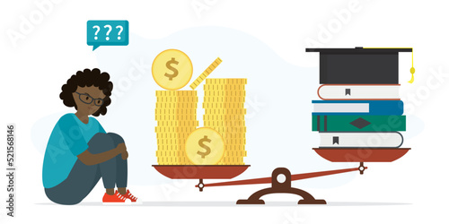 Sad girl schoolgirl looks at unbalanced scales. High cost of education. Gold coins, textbooks and graduate hat on scales. High college fees. Lack of access to education, discrimination.