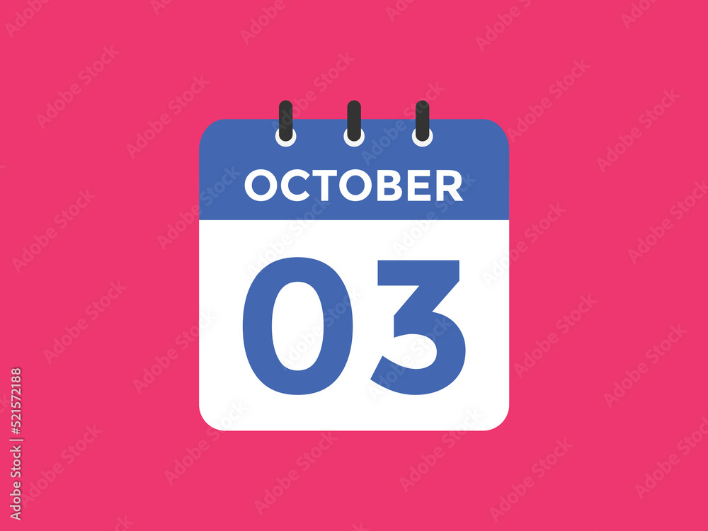 october 3 Calendar icon Design. Calendar Date 3rd october. Calendar template
october 3 Calendar icon Design. Calendar Date 3rd october. Calendar template