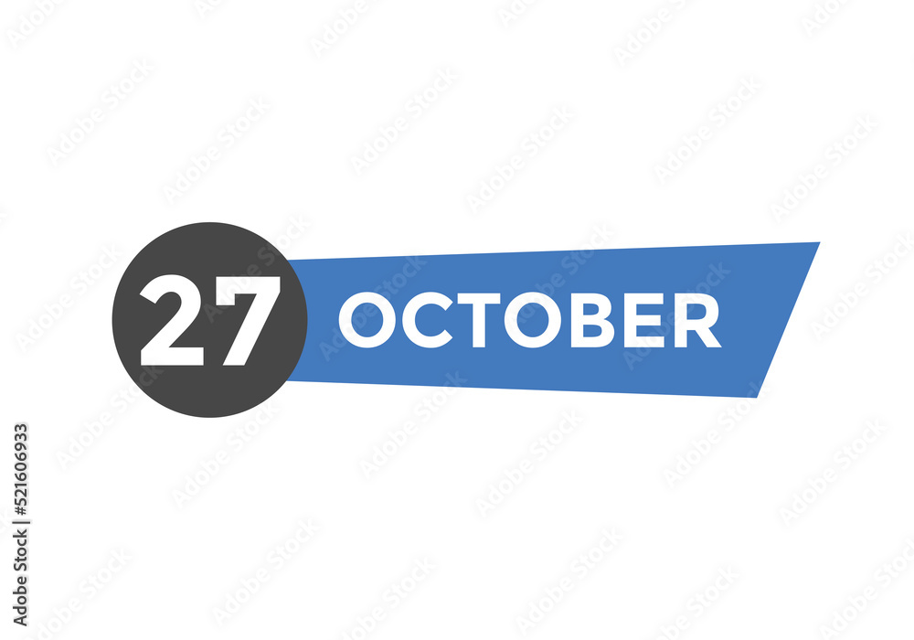 october 27 calendar reminder. 27th october daily calendar icon template. Calendar 27th october icon Design template. Vector illustration october 27 calendar reminder. 27th october daily calendar icon template. Calendar 27th october icon Design template. Vector illustration