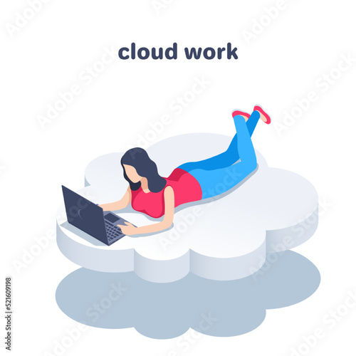 isometric vector illustration on a white background, a woman lies on a cloud with a laptop, cloud work or data storage