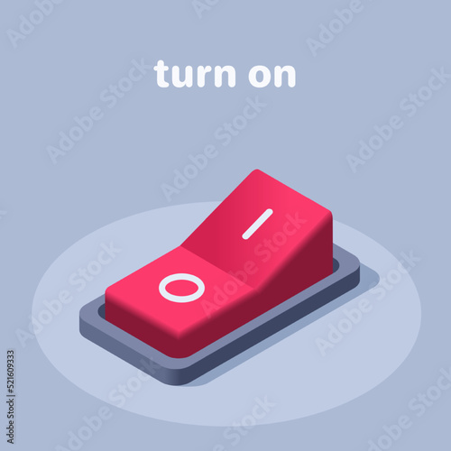 isometric vector illustration on gray background, button or toggle switch icon, turn on or off