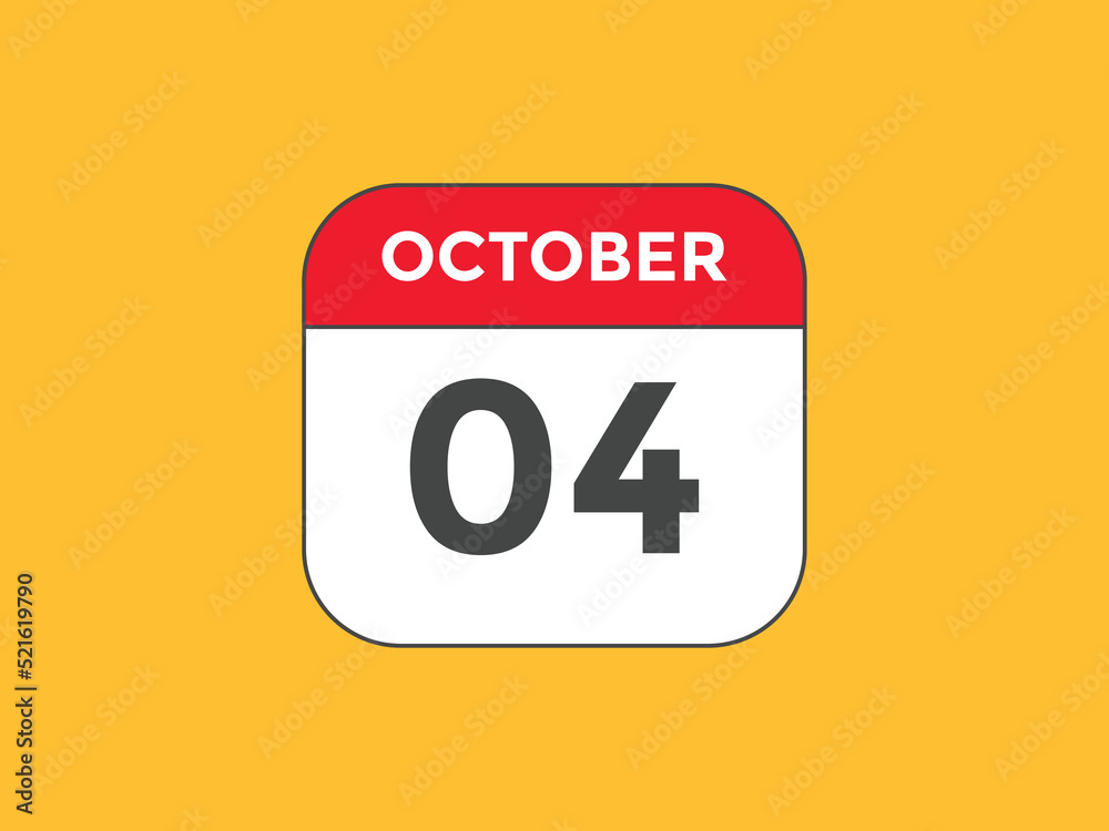 october 4 calendar reminder. 4th october daily calendar icon template. Vector illustration
october 4 calendar reminder. 4th october daily calendar icon template. Vector illustration