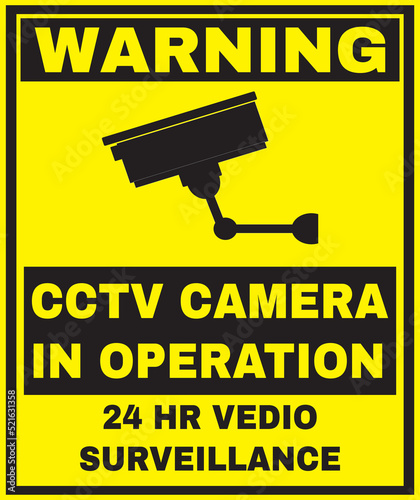 cCTV CAMERA IN OPERATION 24 HR VEDIO SURVEILLANCE SIGN VECTOR