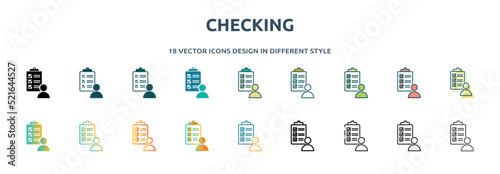checking icon in 18 different styles such as thin line, thick line, two color, glyph, colorful, lineal color, detailed, stroke and gradient. set of checking vector for web, mobile, ui