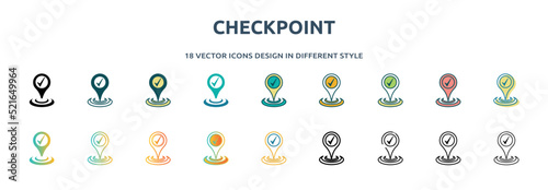checkpoint icon in 18 different styles such as thin line, thick line, two color, glyph, colorful, lineal color, detailed, stroke and gradient. set of checkpoint vector for web, mobile, ui