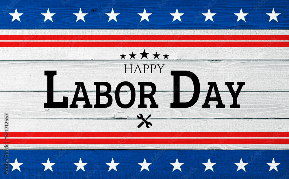 USA Labor Day background on wood USA Labor Day background on wood