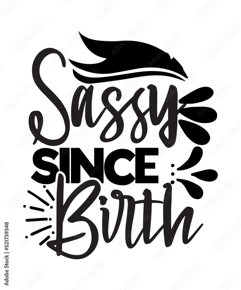 Obraz premium Sassy SVG Bundle, Sassy Quotes SVG, Funny Sarcastic Svg Bundle, Sassy Sayings Svg, Funny Quotes Svg, Salty Svg,Sarcastic SVG Bundle, Funny svg bundle, Sarcastic Quotes SVG, Sarcastic Cut File, Cricut,