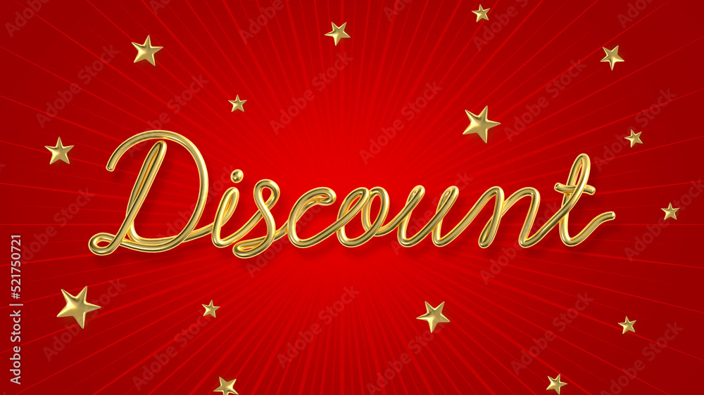 Discount word made from realistic gold with star on red background. 3d illustration.