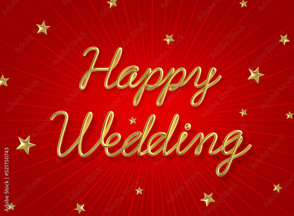 Happy wedding word made from realistic gold with star on red background. 3d illustration. Happy wedding word made from realistic gold with star on red background. 3d illustration.