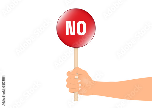 Hand holding stick with no sign vector illustration