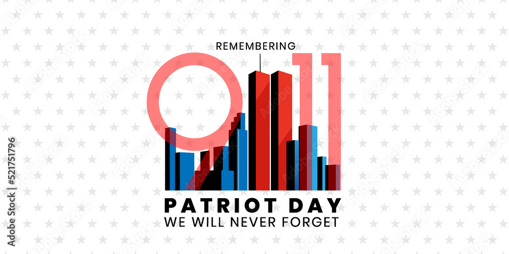 Patriot Day Background, September 11, United States flag, 911 memorial and Never Forget lettering, Vector conceptual illustration - obrazy, fototapety, plakaty 