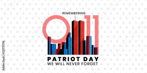 Patriot Day Background, September 11, United States flag, 911 memorial and Never Forget lettering, Vector conceptual illustration