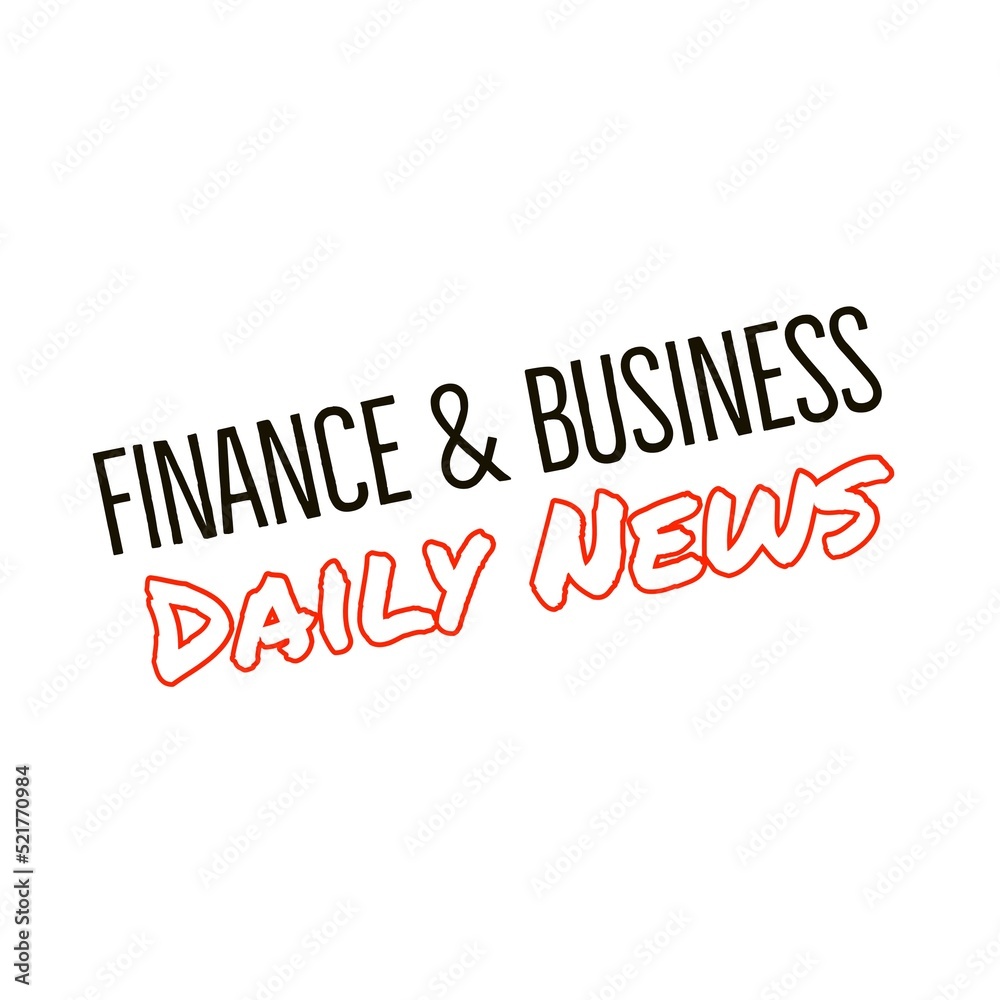 Finance and Business Daily News