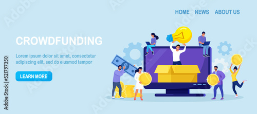 Crowdfunding. Startup investment. Online service project to support, donate or collective raise money for new ideas. Crowdsourcing project, alternative financing. People putting money in donation box
