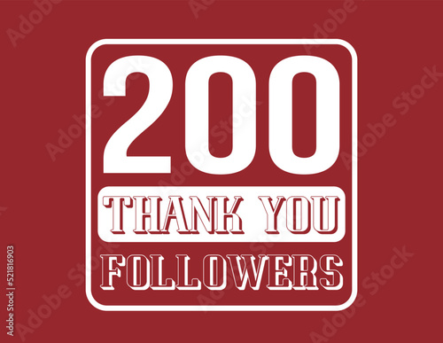 200 Followers. Thank you banner for followers on social networks and web. Vector in red and white.