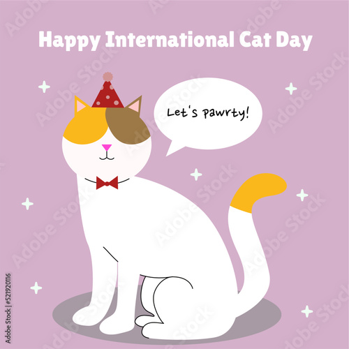 Happy International Cat Day. Suitable for greeting card and social media