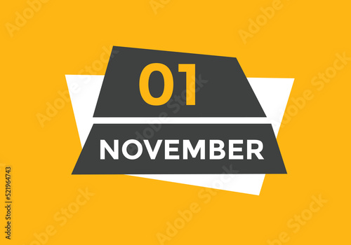 november 1 calendar reminder. 1st november daily calendar icon template. Calendar 1st november icon Design template. Vector illustration
