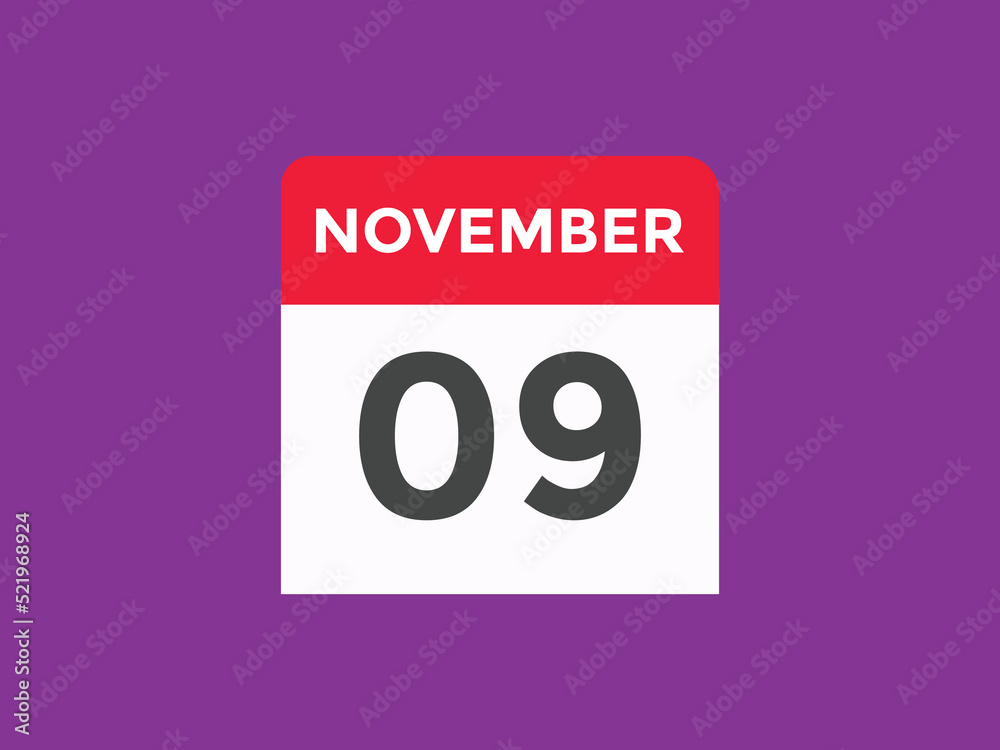 november 9 calendar reminder. 9th november daily calendar icon template. Calendar 9th november icon Design template. Vector illustration
november 9 calendar reminder. 9th november daily calendar icon template. Calendar 9th november icon Design template. Vector illustration