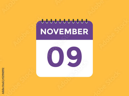 november 9 calendar reminder. 9th november daily calendar icon template. Calendar 9th november icon Design template. Vector illustration
