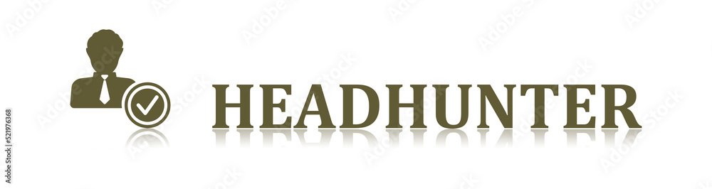 Concept of headhunter Concept of headhunter