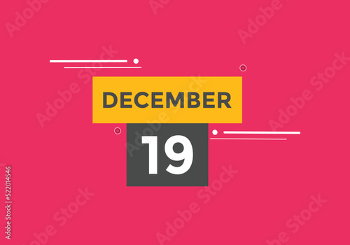december 19 calendar reminder. 19th december daily calendar icon template. Calendar 19th december icon Design template. Vector illustration
