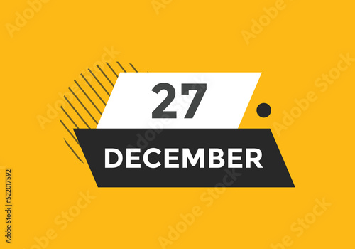 december 27 calendar reminder. 27th december daily calendar icon template. Calendar 27th december icon Design template. Vector illustration
