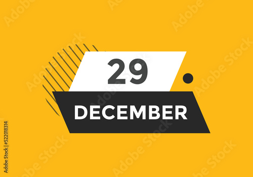 december 29 calendar reminder. 29th december daily calendar icon template. Calendar 29th december icon Design template. Vector illustration
