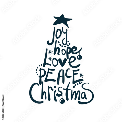 Christmas tree design joe love piece hope vector concept saying lettering hand drawn shirt quote line art simple monochrome