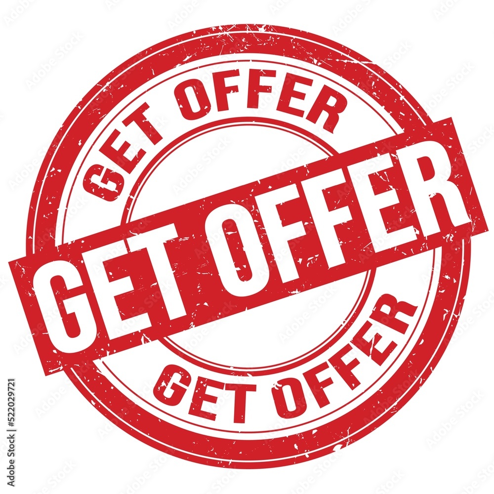 GET OFFER text written on red round stamp sign GET OFFER text written on red round stamp sign