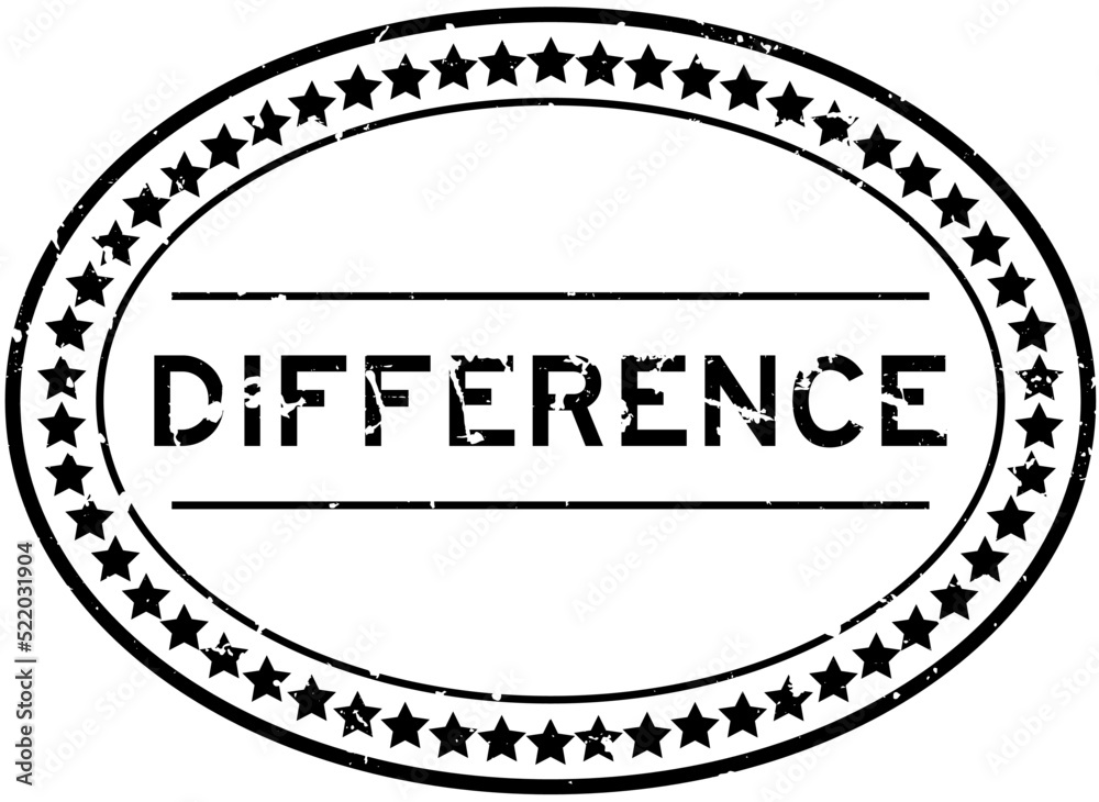 Grunge black difference word oval rubber seal stamp on white background