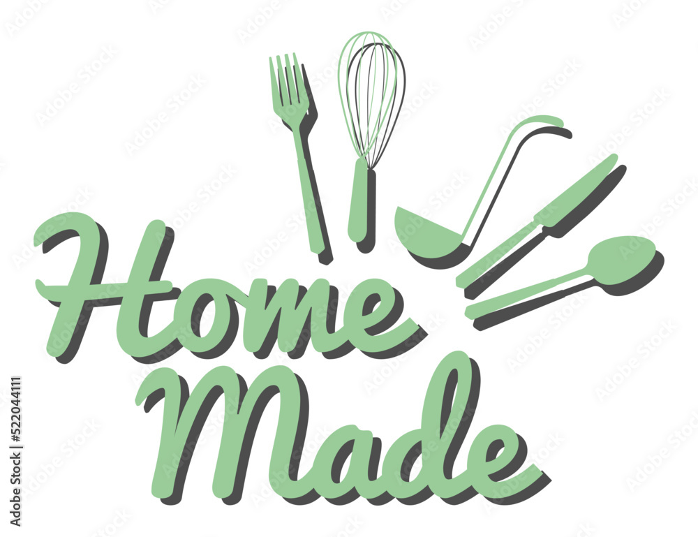 home made. hand drawn positive lettering phrase about kitchen and bakery isolated on the white background. kitchen tools fork spoon knife rolling pin ladle board for cutting culinary banner