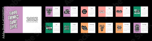 Calendar 2023. Monthly design with motivational quotes. Weeks start on Monday. Business planner. Vector template for table and wall calendar.