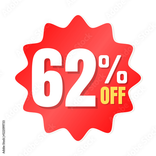 62% percent off(offer), shop now, red and yellow 3D super discount sticker, sale. vector illustration, Sixty two 