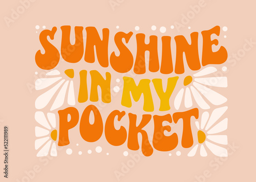 Trendy cartoon lettering with sunshine pocket groovy lettering.