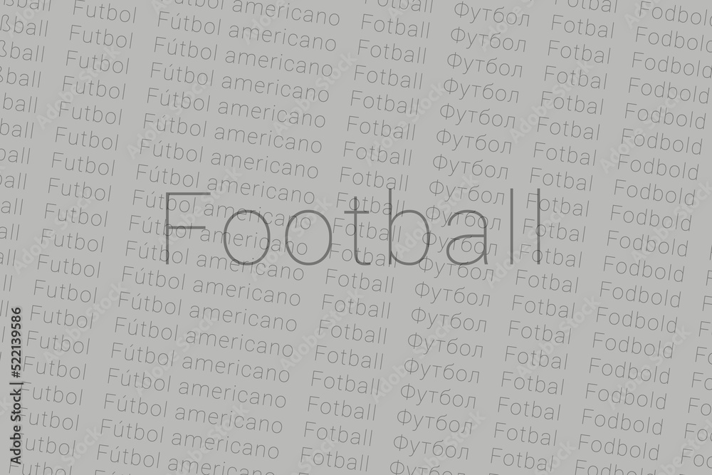Obraz premium Word Football in languages of world. Logo Football on Bright yellow-green color