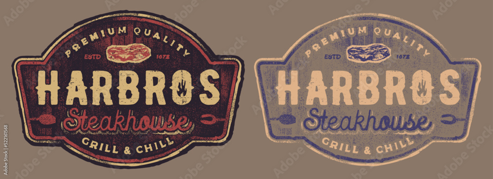 Obraz premium Steak House Sign Vintage Badge Logo