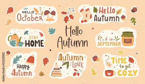 Autumn hand drawn vector sticker set. A set of stickers with a handwritten slogan of the autumn season. Autumn phrases with cozy decorative bunch of design elements. Autumn lettering collection