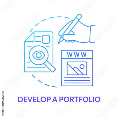 Develop portfolio blue gradient concept icon. Website samples. Experience. Becoming web designer abstract idea thin line illustration. Isolated outline drawing. Myriad Pro-Bold font used
