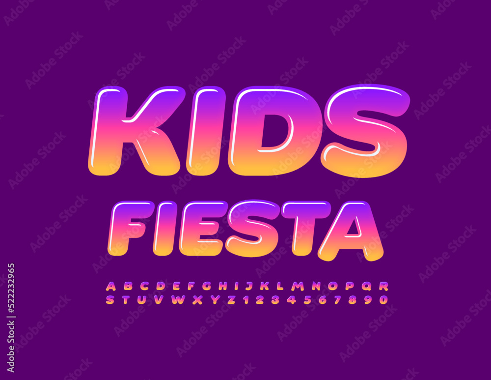 Vector bright flyer Kids Fiesta. Creative shiny Font. Gradient color set of Alphabet Letters and Numbers