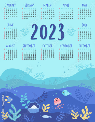 Calendar for 2023 with underwater landscape, seabed, jellyfish, fish, pearl and algae. Vector illustration. Vertical template for 12 months in English. week starts on Sunday