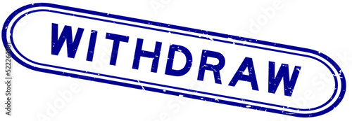 Grunge blue withdaw word rubber seal stamp on white background