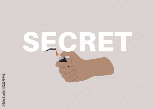A hand burning a paper sign with a lighter, keeping a secret concept