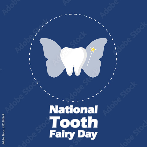 Vector illustration, Teeth using Fairy Wings and Fairy Wand on a blue background. National Tooth Fairy Day. suitable for posters, greeting cards, backgrounds and banners