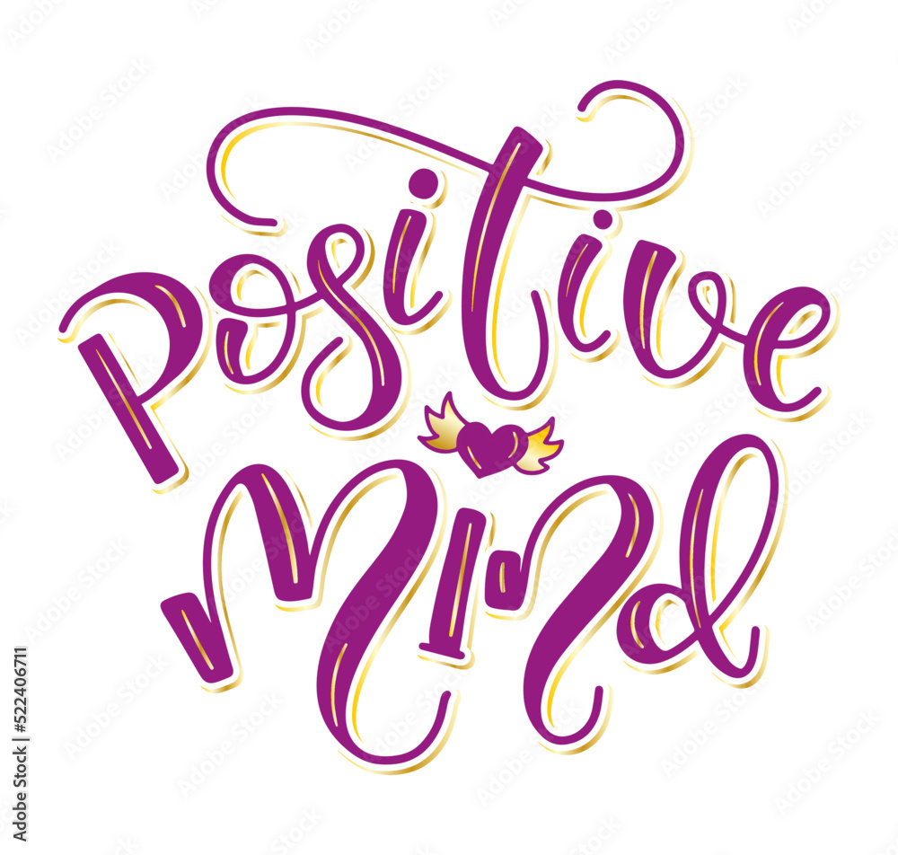 Positive mind pink lettering isolated on white background. Vector illustration Positive mind pink lettering isolated on white background. Vector illustration
